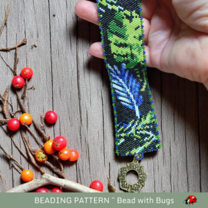 FRONDS: A Peyote Stitch Beaded Bracelet Pattern by Bead with Bugs