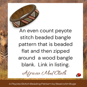 Peyote Stitch Beaded Bangle Band, African Mud Cloth, use with wood or metal bangle, PDF instant download, by Bead with Bugs