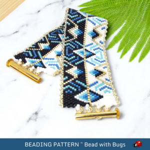 OPPOSITES ATTRACT: A Peyote Stitch Beaded Bracelet Pattern by Bead with Bugs
