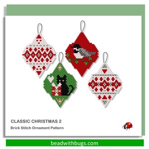 CLASSIC CHRISTMAS 2:  Beaded Brick Stitch Ornament Pattern by Bead with Bugs