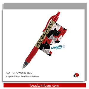 CAT CROWD:  Peyote Stitch Beaded Pen Wrap by Bead with Bugs
