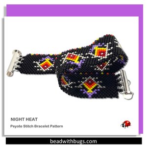 NIGHT HEAT:  A Peyote Stitch Beaded Bracelet Pattern by Bead with Bugs