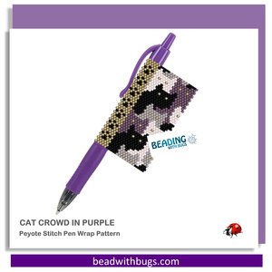 CAT CROWD:  Peyote Stitch Beaded Pen Wrap by Bead with Bugs