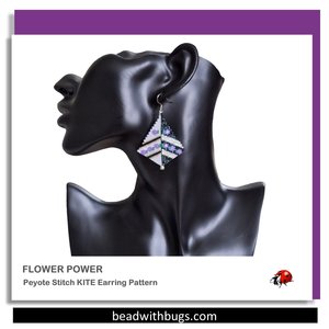 FLOWER POWER: Peyote Stitch Earring Pattern by Bead with Bugs