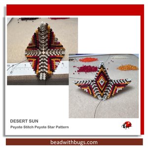 DESERT SUN : 3D Beaded Peyote Star Pattern by Bead with Bugs
