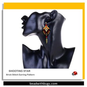 SHOOTING STAR:  Brick Stitch Beaded Earrings Pattern by Bead with Bugs