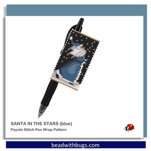 SANTA in the STARS: Peyote Stitch Beaded Pen Wrap by Bead with Bugs