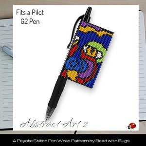 ABSTRACT ART 2: Peyote Stitch Beaded Pen Wrap by Bead with Bugs