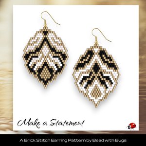 MAKE A STATEMENT:  Brick Stitch Beaded Earrings Pattern by Bead with Bugs