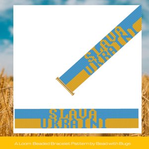 SLAVA UKRAINI:  A Loom Beaded Bracelet Pattern by Bead with Bugs