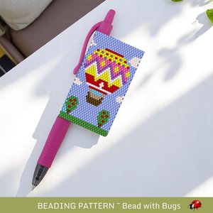 Peyote Stitch Beaded Pen Wrap by Bead with Bugs, HOT AIR BALLOON, Beaded Pen Wrap for Pilot G2 Pen