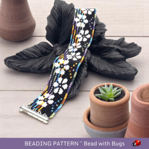 GOOD TO GROW: A Peyote Stitch Beaded Bracelet Pattern by Bead with Bugs