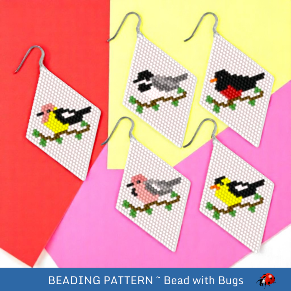 BACKYARD BIRDS:  Brick Stitch Beaded Earrings Pattern by Bead with Bugs