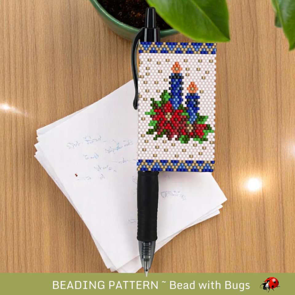 CHRISTMAS CANDLES: Peyote Stitch Beaded Pen Wrap by Bead with Bugs