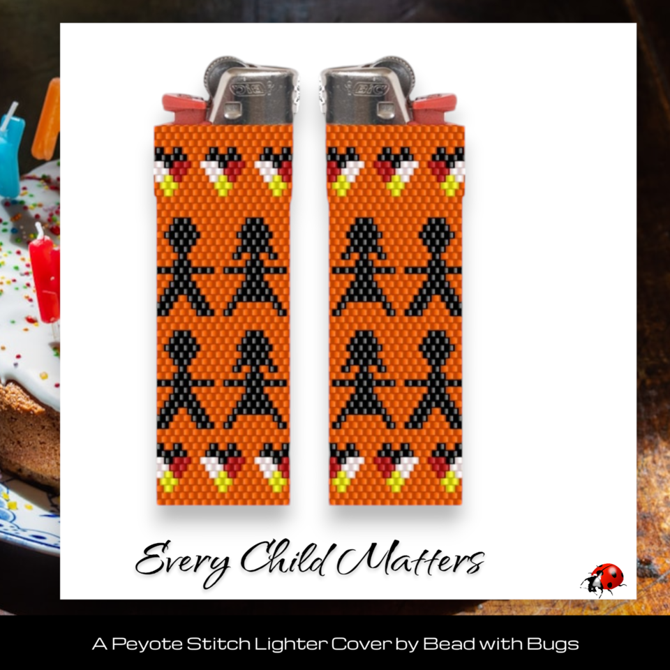 EVERY CHILD MATTERS:  Peyote Stitch Beaded Lighter Cover by Bead with Bugs
