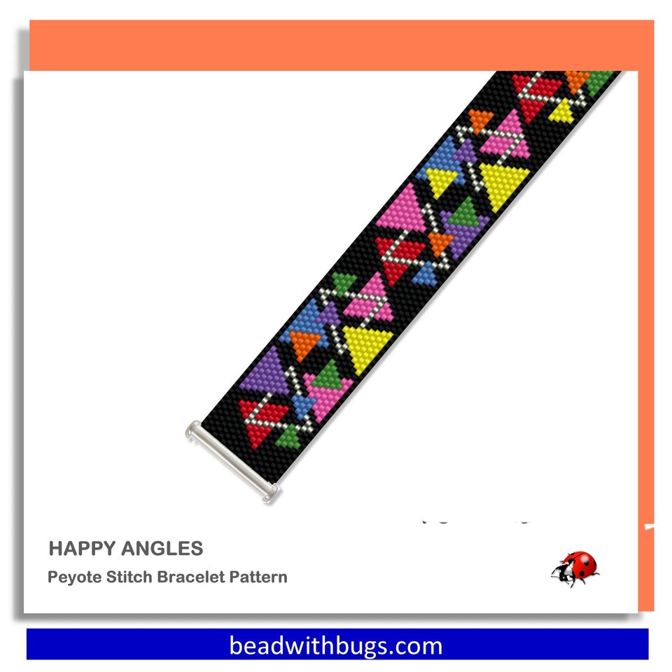 HAPPY ANGLES: A Peyote Stitch Beaded Bracelet Pattern by Bead with Bugs