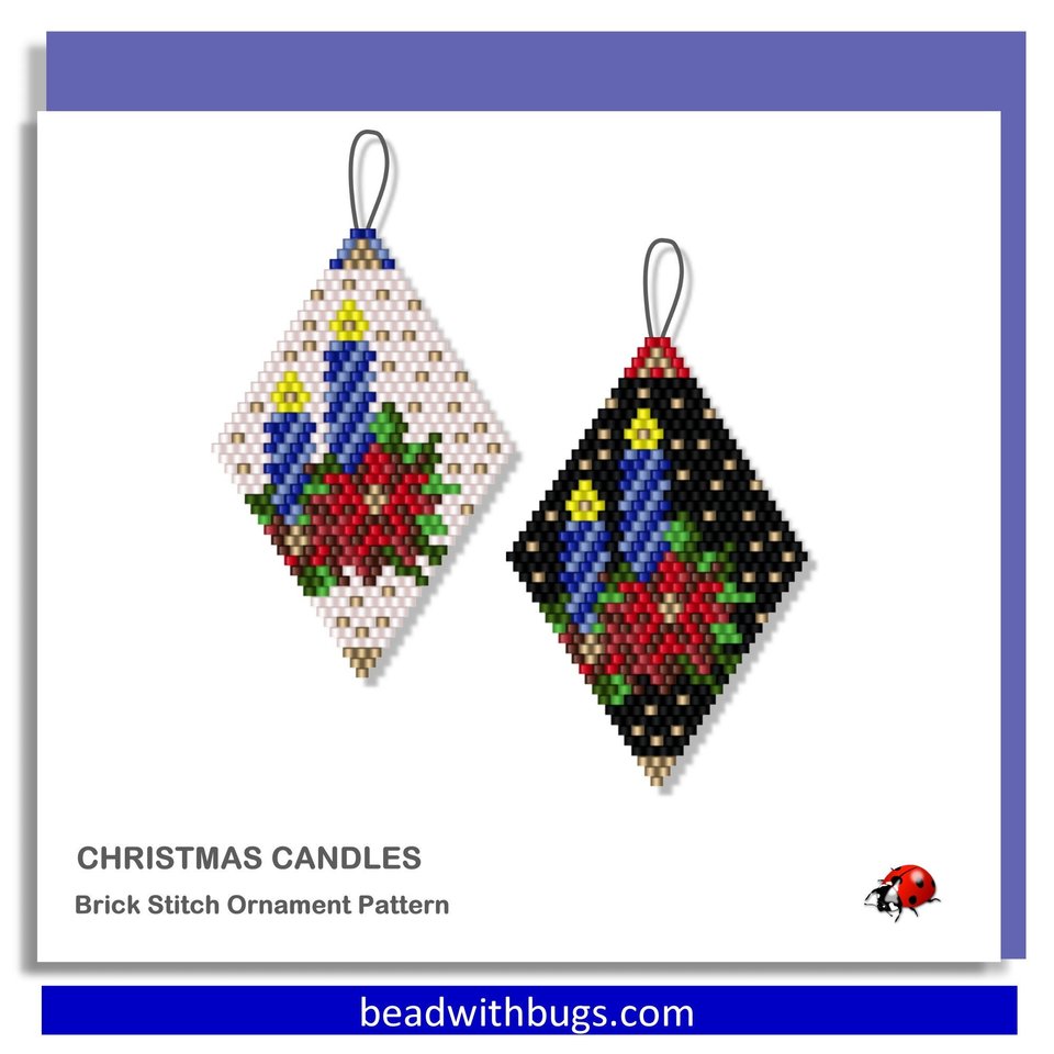CHRISTMAS CANDLES:  Beaded Brick Stitch Ornament Pattern by Bead with Bugs