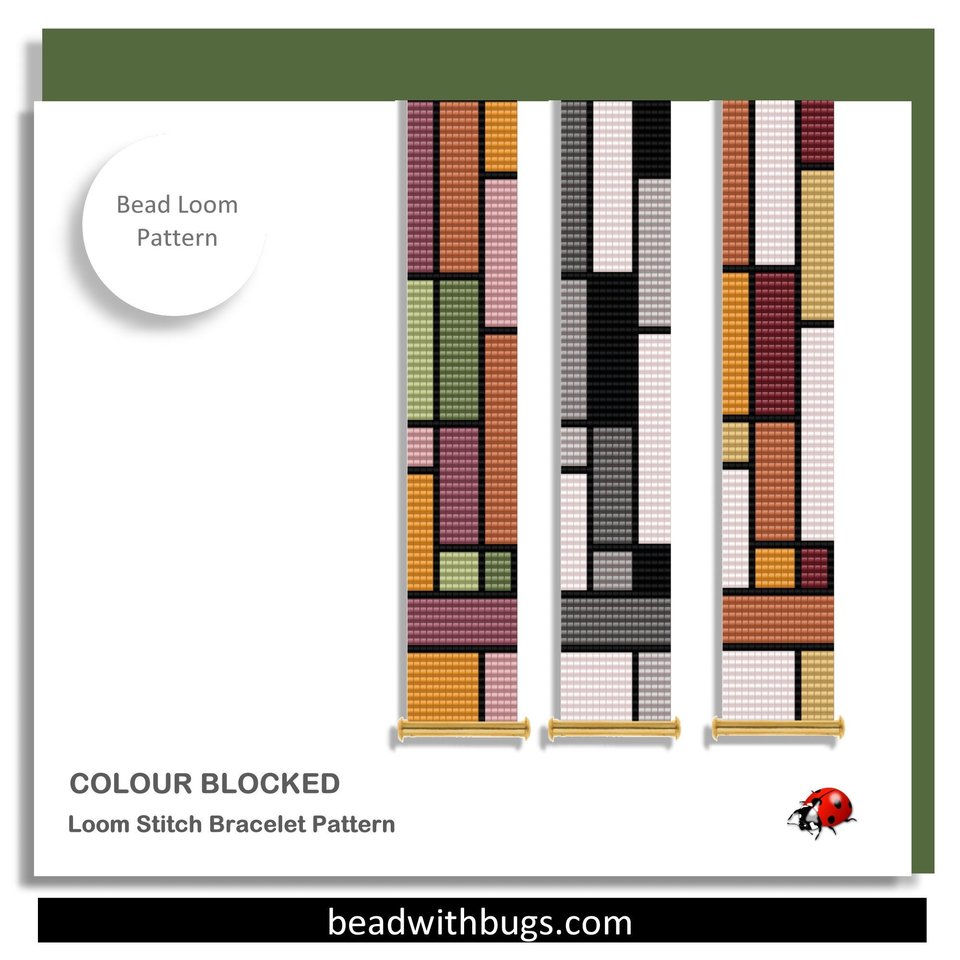 COLOUR BLOCKED:  A Loom Beaded Bracelet Pattern by Bead with Bugs