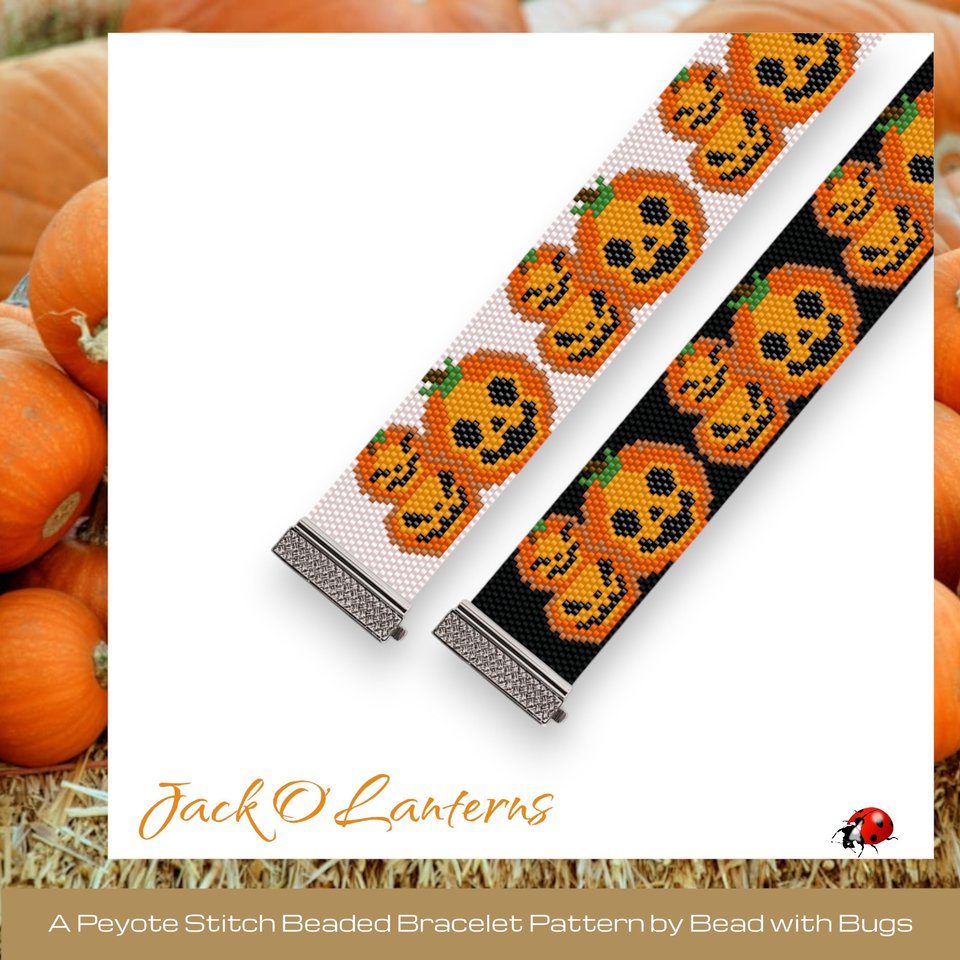 JACK O'LANTERNS : A Peyote Stitch Beaded Bracelet Pattern by Bead with Bugs