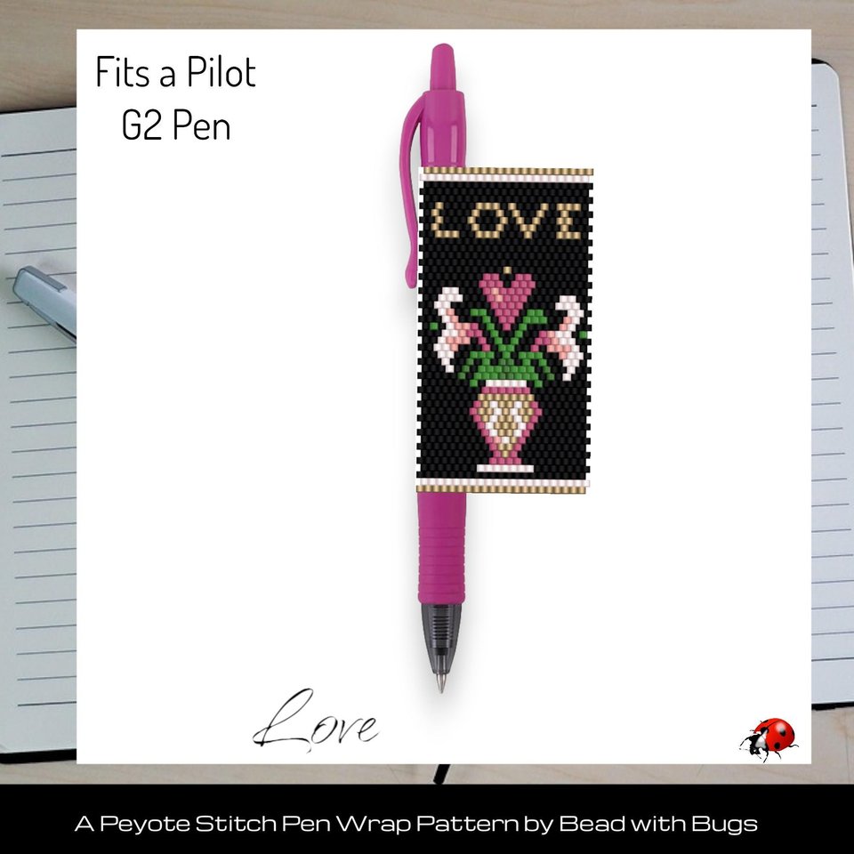 LOVE: Peyote Stitch Beaded Pen Wrap by Bead with Bugs