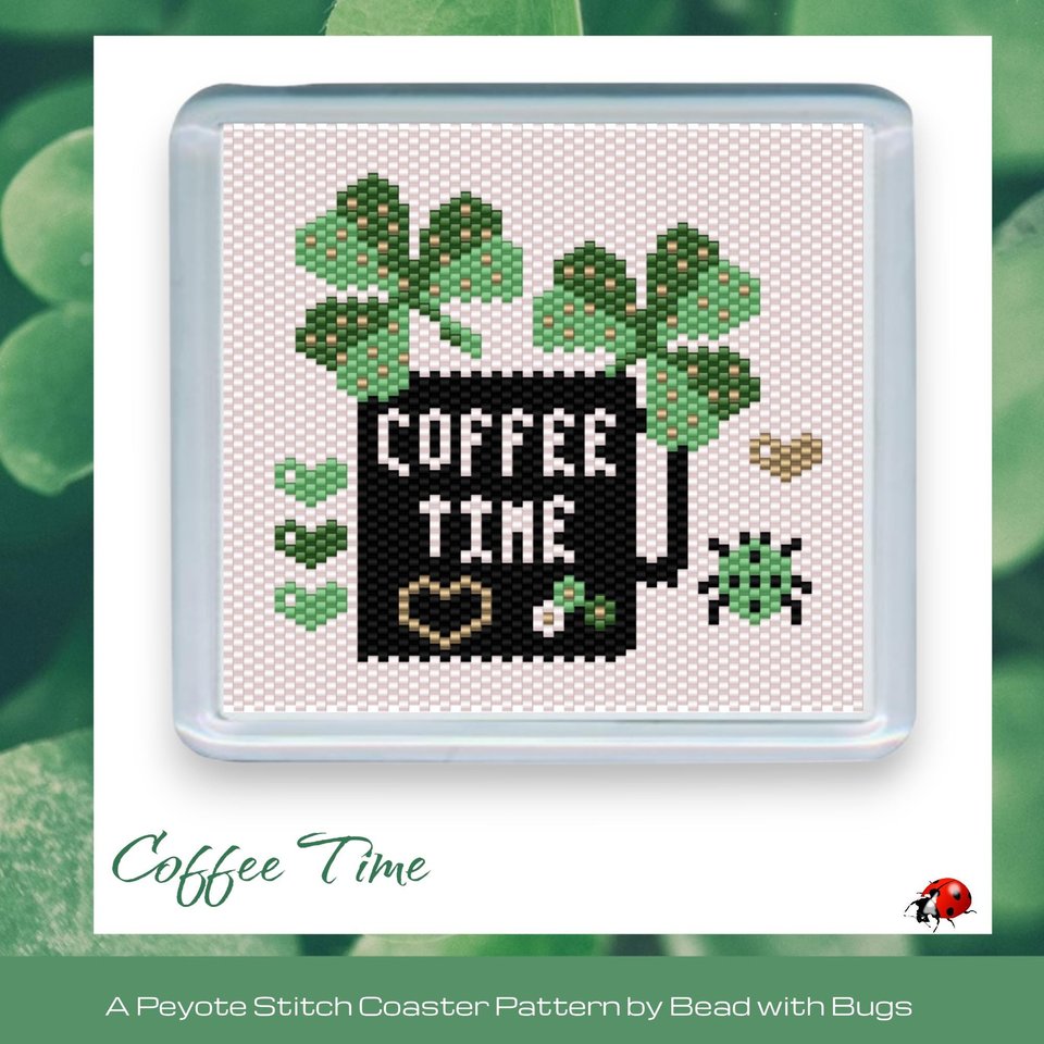 SHAMROCKS COFFEE TIME: Peyote Stitch Beaded Coaster Pattern by Bead with Bugs