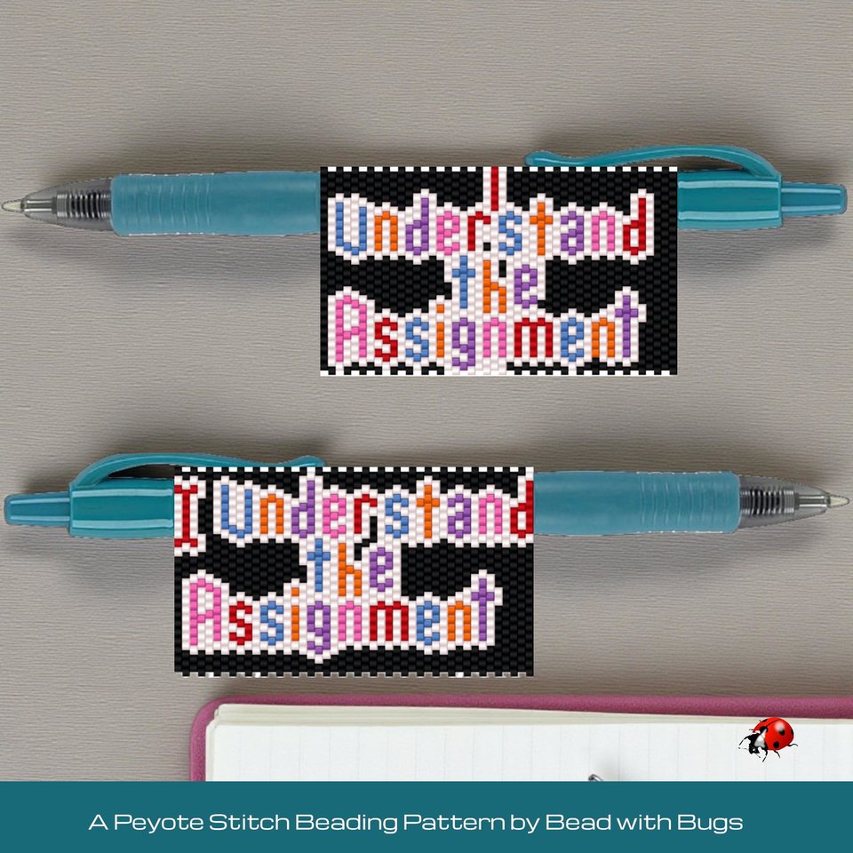 Peyote Stitch Beaded Pen Wrap I Understand the Assignment, Beaded Pen Wrap Pattern for a Pilot G2 Pen
