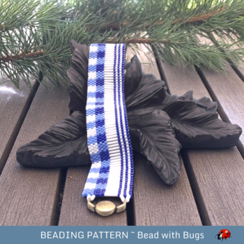 BLUE GINGHAM:  A Peyote Stitch Beaded Bracelet Pattern by Bead with Bugs