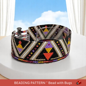 BOLDLY BEAUTIFUL: A Peyote Stitch Beaded Bracelet Pattern by Bead with Bugs