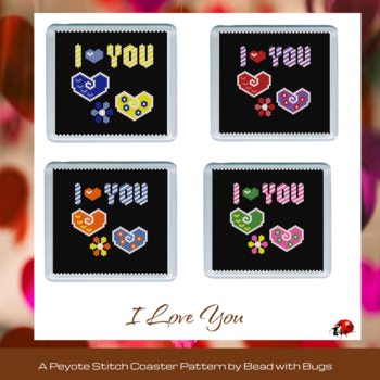 LOVE YOU:  Beaded Coaster Pattern Set