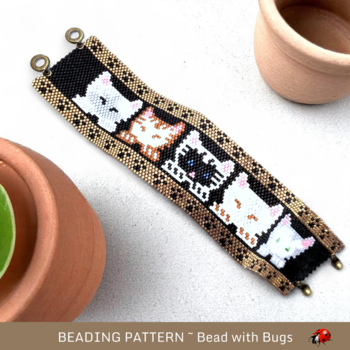 CUDDLY KITTENS: A Peyote Stitch Beaded Bracelet Pattern by Bead with Bugs