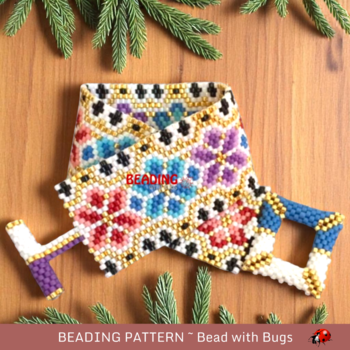 EXOTIC GARDEN: A Peyote Stitch Beaded Bracelet Pattern by Bead with Bugs