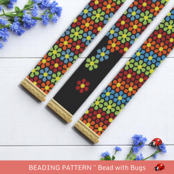 FIELD OF FLOWERS: A Peyote Stitch Beaded Bracelet Pattern by Bead with Bugs