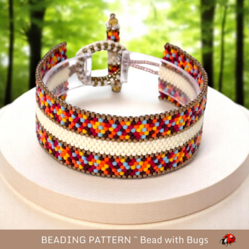 FIRE AND ICE 2:  A Peyote Stitch Beaded Bracelet Pattern by Bead with Bugs