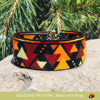 FLAMING PAINT CHIPS: A Peyote Stitch Beaded Bracelet Pattern by Bead with Bugs
