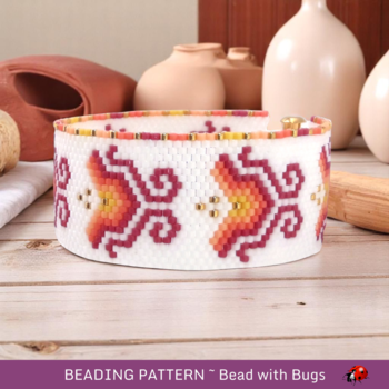 GARDEN PARTY:  A Peyote Stitch Beaded Bracelet Pattern by Bead with Bugs