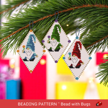 GNOMES:  Beaded Brick Stitch Ornament Pattern by Bead with Bugs