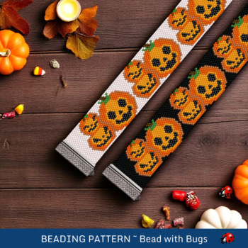 JACK O'LANTERNS : A Peyote Stitch Beaded Bracelet Pattern by Bead with Bugs
