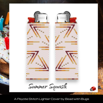 SUMMER SQUASH:  Peyote Stitch Beaded Lighter Cover by Bead with Bugs