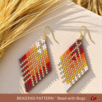 ON FIRE FOR You:  Brick Stitch Beaded Earrings Pattern by Bead with Bugs