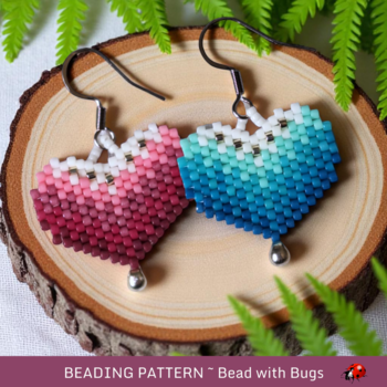 PINK OR AQUA:  Brick Stitch Beaded Earrings Pattern by Bead with Bugs