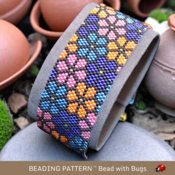 STAINED GLASS FLOWERS: A Peyote Stitch Beaded Bracelet Pattern by Bead with Bugs