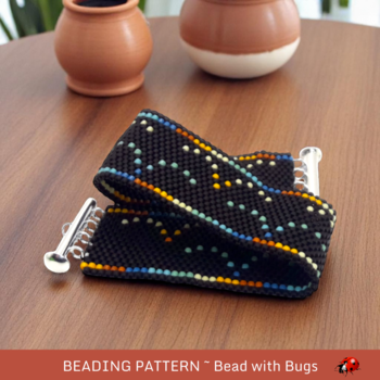 TAKING FLIGHT:  A Peyote Stitch Beaded Bracelet Pattern by Bead with Bugs
