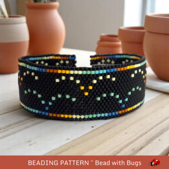 TAKING FLIGHT:  A Peyote Stitch Beaded Bracelet Pattern by Bead with Bugs