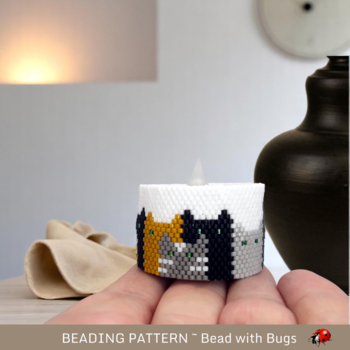 THE CATS: Peyote Stitch Beaded Tea Light Cover Pattern by Bead with Bugs