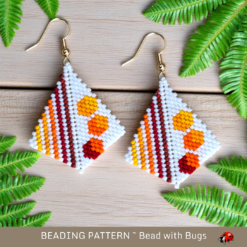 THROUGH THE FIRE: Peyote Stitch Beaded Earring Pattern by Bead with Bugs