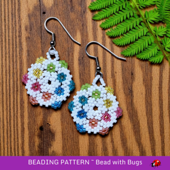 TINY FLOWERS:  Circular Peyote Stitch Beaded Earrings Pattern by Bead with Bugs