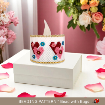 VALENTINE HEARTS: Peyote Stitch Beaded Tea Light Cover Pattern by Bead with Bugs