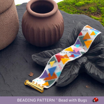 ALL THE ANGLES:  A Peyote Stitch Beaded Bracelet Pattern by Bead with Bugs