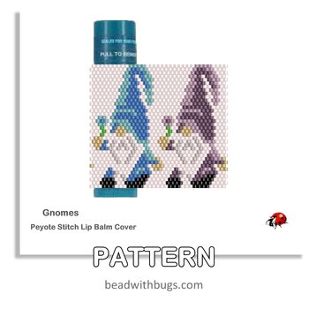GNOMES:  Beaded Lip Balm Cover by Bead with Bugs