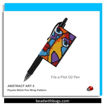 ABSTRACT ART 3:  Peyote Stitch Beaded Pen Wrap by Bead with Bugs